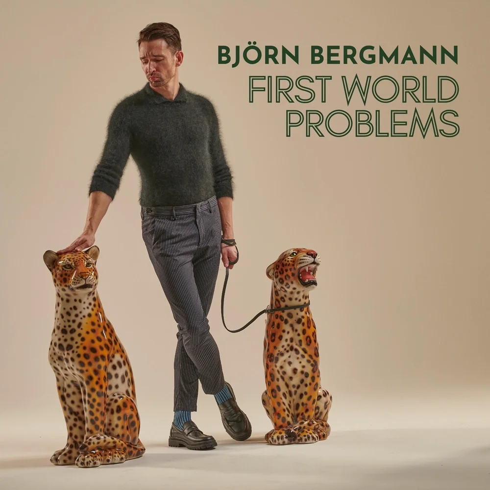 Cover: Björn Bergmann – First World Problems