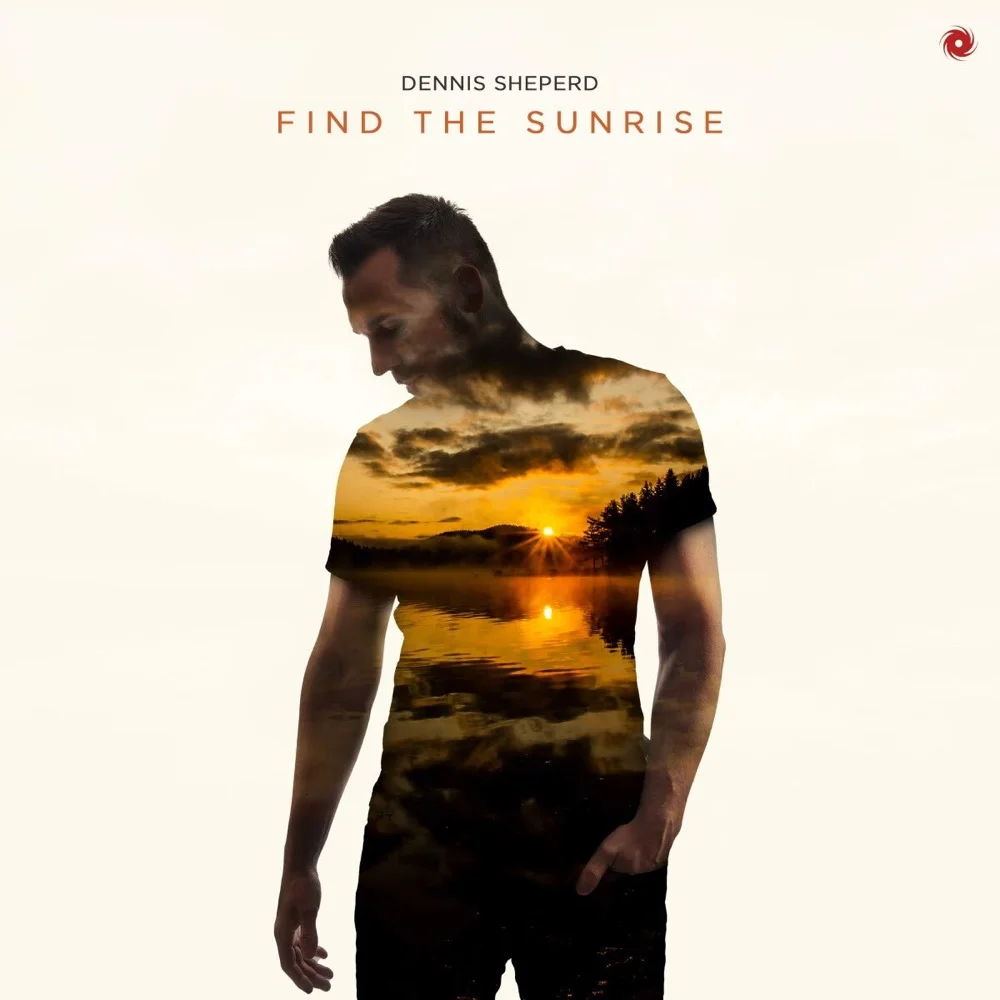 Cover: Dennis Sheperd – Find The Sunrise