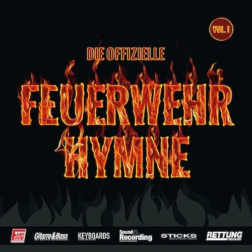 Cover: Die Offizielle Feuerwehr Hymne