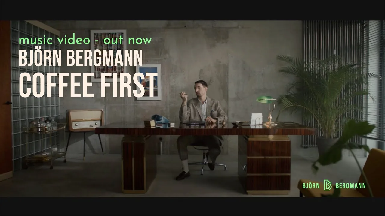 Björn Bergmann – Coffee First (Official Video)